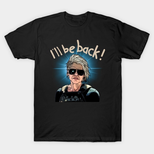 Terminator - I'll be back T-Shirt by IONENKO_ALEXANDR